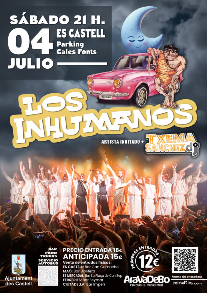 Los Inhumanos in Es Castell